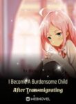 i-become-a-burdensome-child-after-transmigrating-193×278.jpg
