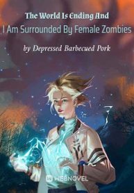 the-world-is-ending-and-i-am-surrounded-by-female-zombies-193×278.jpg