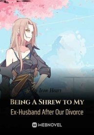 being-a-shrew-to-my-ex-husband-after-our-divorce-193×278.jpg