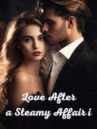 Love-After-a-Steamy-Affair.jpg
