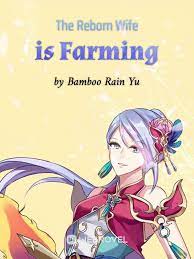 The-Reborn-Wife-is-Farming.jpg